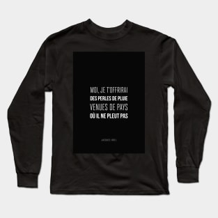 Jacques Brel - don't leave me Long Sleeve T-Shirt